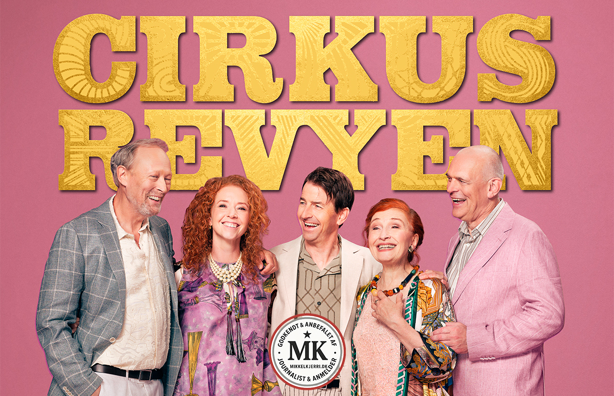 FOROMTALE: Cirkus Revyen 2026 – billetsalget er åbent, og du skal være hurtig